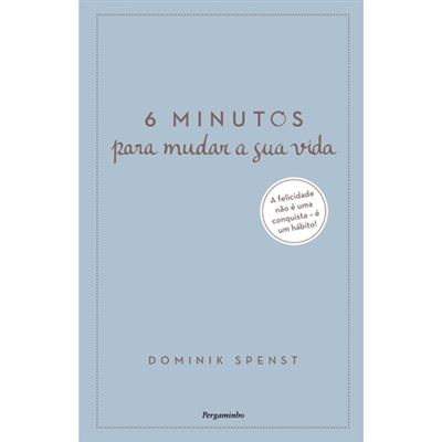 Minutos Para Mudar A Sua Vida Cartonado Dominik Spenst Compra Livros Na Fnac Pt