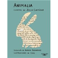 Animalia - Cuentos de Julio Cortazar