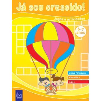 Já Sou Crescido! 6 a 7 Anos