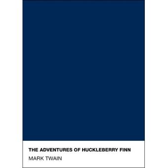 The Adventures of Huckleberry Finn