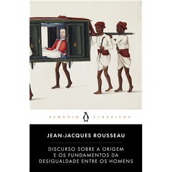 Discurso Sobre A Origem E Os Fundamentos Da Desigualdade - Brochado ...