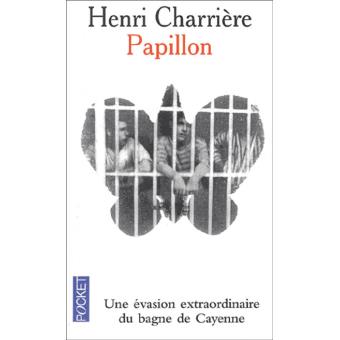 HENRI CHARRIERE PAPILLON EBOOK EBOOK HENRI CHARRIERE PAPILLON EBOOK EBOOK
