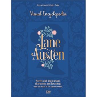 Jane Austen Visual Encyclopedia - 1