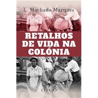 Retalhos da Vida na Colónia - S.T.P