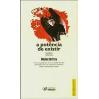 A Potência de Existir