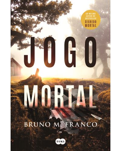 Saga Mortal - Livro 2: Jogo Mortal - Brochado - Bruno M. Franco - Compra  Livros ou ebook na