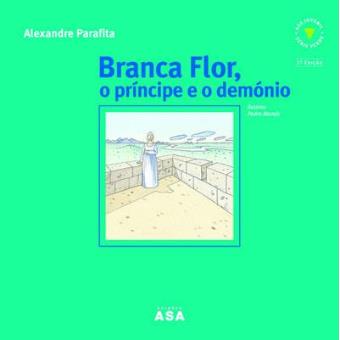 Branca Flor, o Príncipe e o Demónio