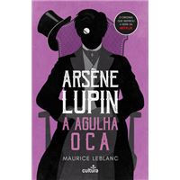 Arsène Lupin — A Agulha Oca