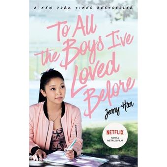 To all the Boys I've Loved Before