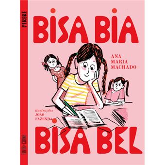 Bisa Bia, Bisa Bel - Brochado - Ana Maria Machado - Compra Livros na ...