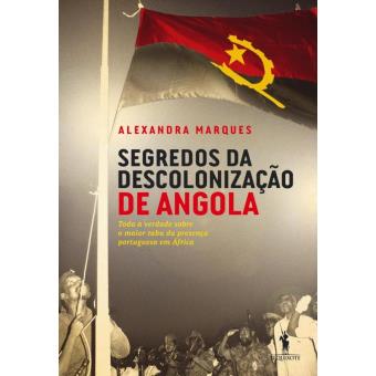 Segredos da Descolonização de Angola