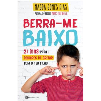 Berra-me Baixo