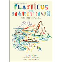 Plasticus Maritimus: Uma Espécie Invasora