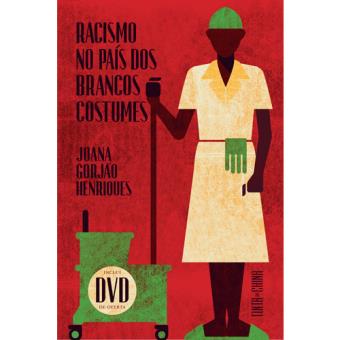 Racismo no País dos Brancos Costumes