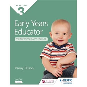 Cache level 3 early years educator