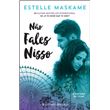 Nao Fales Nisso - A História de Tyler