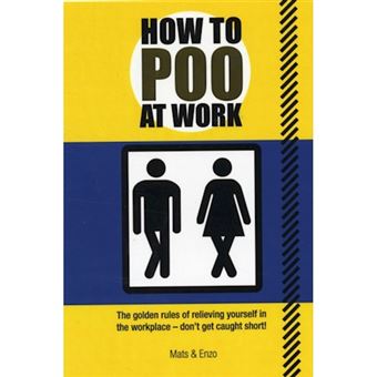 How to poo at work