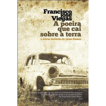 A Poeira Que Cai Sobre a Terra
