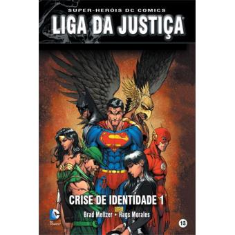 Liga da Justiça: Crise de Identidade Vol 1