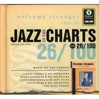 Jazz in the Charts 26 - Welcome Stranger 1936