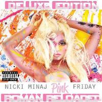 Pink Friday: Roman Reloaded (Deluxe Edition)