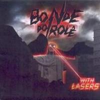 With Lasers