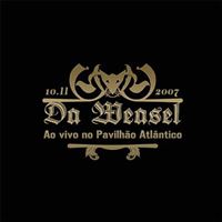 Da Weasel: Ao Vivo no Pavilhão Atlântico - 2CD