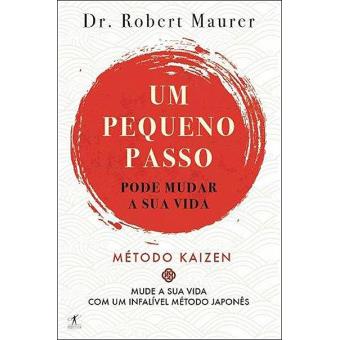 Um Pequeno Passo Pode Mudar a Sua Vida