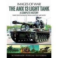 The Amx 13 Light Tank : A Complete History