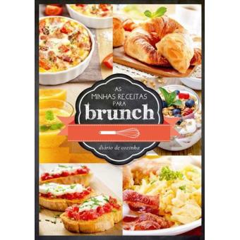 As Minhas Receitas Para Brunch