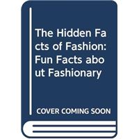 The Hidden Facts of Fashion: Fun Facts about Fashionary