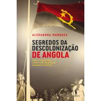 Segredos da Descolonização de Angola