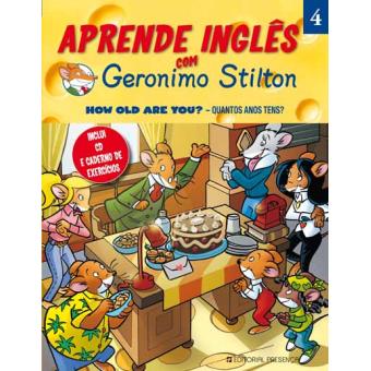 Aprende Inglês com Geronimo Stilton: How Old Are You? - Quantos Anos Tens?