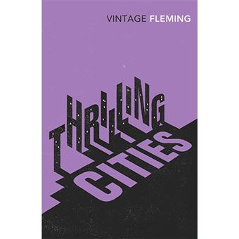 Thrilling Cities