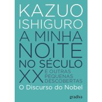A Minha Noite no Século XX e Outras Pequenas Descobertas