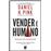 Vender é Humano_0