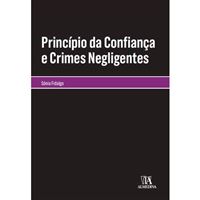 Princípio da Confiança e Crimes Negligentes