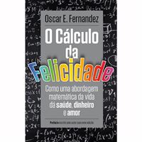 O Cálculo da Felicidade