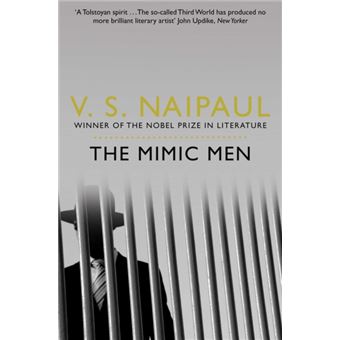 The Mimic Men by V.S. Naipaul