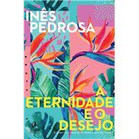 A Eternidade e o Desejo