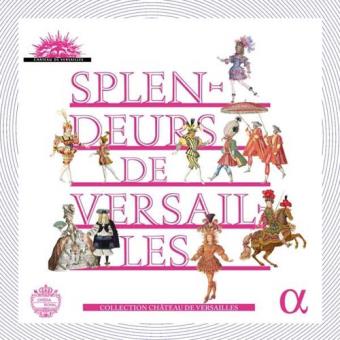 Splendeurs de Versailles (10CD)