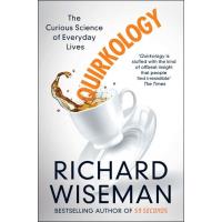Quirkology: The Curious Science of Everyday Lives
