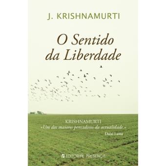 O Sentido da Liberdade