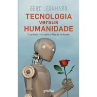 Tecnologia Versus Humanidade