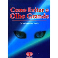 Como Evitar o Olho Grande