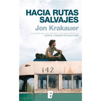 Hacia rutas salvajes