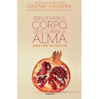 Reinventar o Corpo, Descobrir a Alma