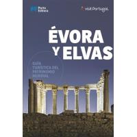 Évora y Elvas - Guía Turistica del Patrimonio Mundial