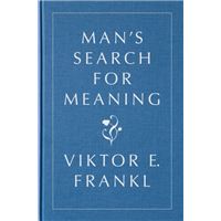 Man's Search for Meaning