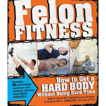 Felon Fitness